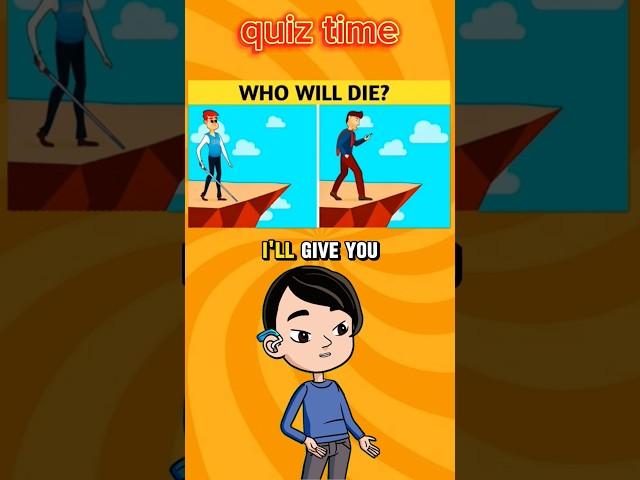 who will die#quiz#quiz time #quiz challenge#facts