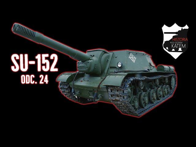 SU-152 radzieckie działo pancerne #24