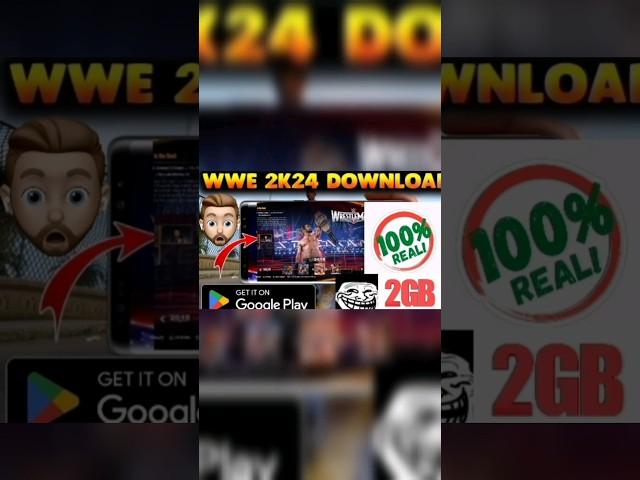 how download wwe 2k24 on android new 100 real