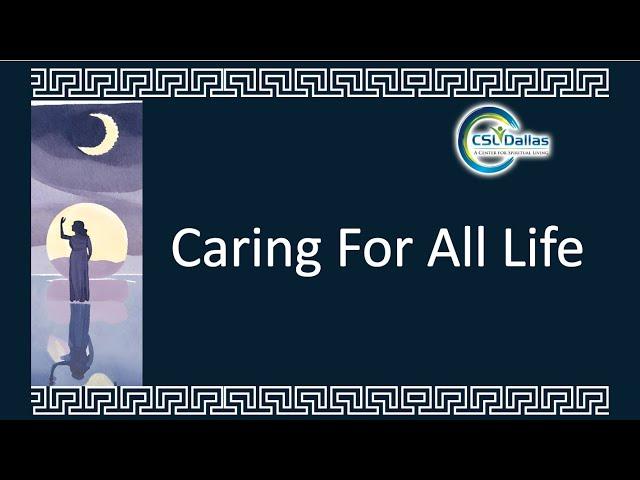 Caring for all Life