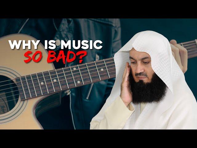 Why Is Music So Bad? | Mufti Menk