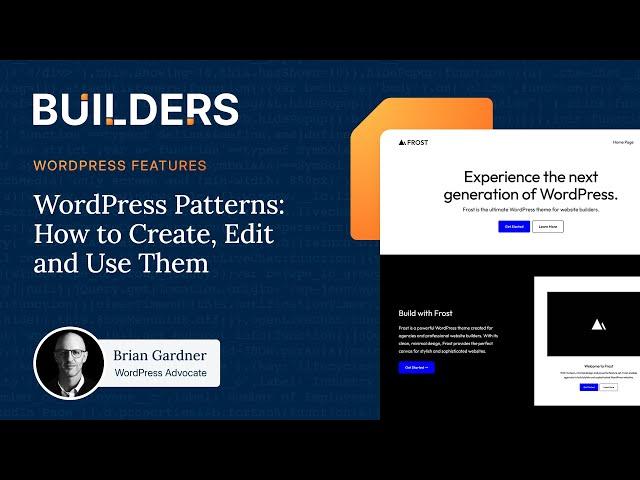 WordPress Patterns: How to Create, Edit and Use Them