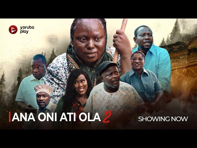 ANA ENI OLA PART 2 - Latest 2024 Yoruba Movie Drama Starring; Zainab Bakare, Segun Ogungbe