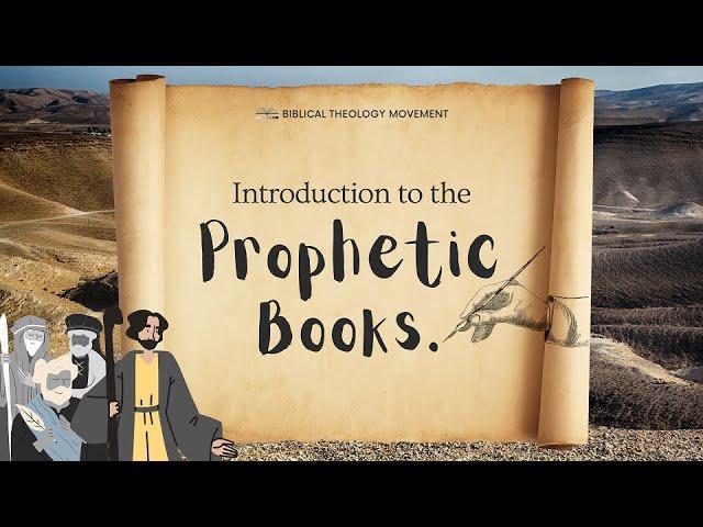 Introduction to the Prophetic Books