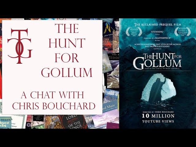 The Hunt for Gollum - a chat with fan filmmaker Chris Bouchard