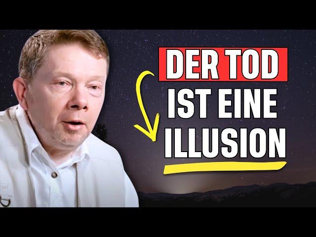 Der Tod ist nicht das Gegenteil von Leben – Eckhart Tolle