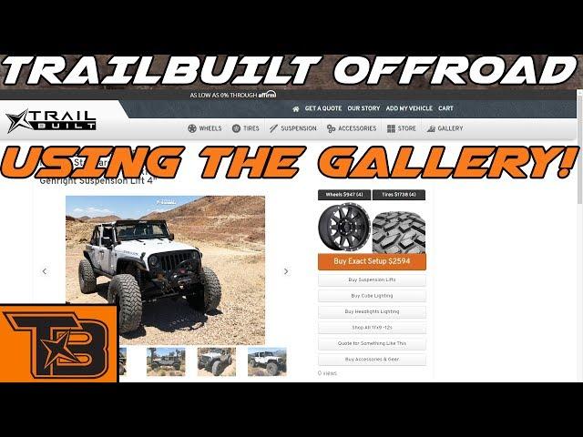 What Is The TrailBuilt Gallery And How To Use It!