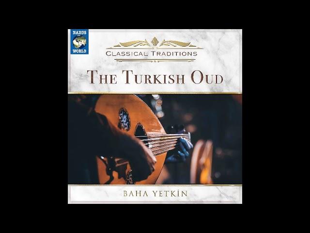 The Turkish Oud - Baha Yetkin - 2021