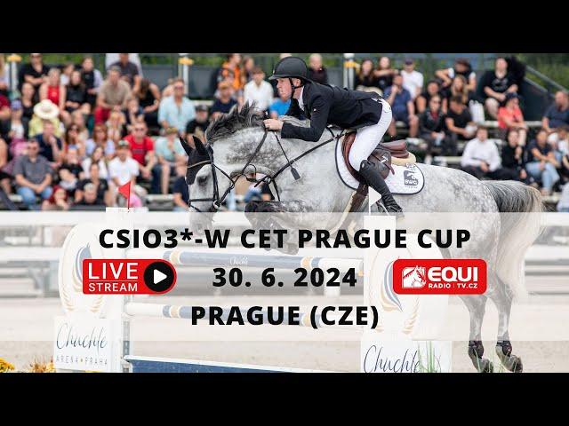 LIVE  | show-jumping CSIO3*-W CET Prague Cup (CZE) – 30. 6. 2024