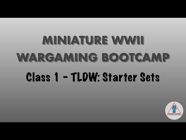 WWII Miniature Wargaming Bootcamp - Starter Sets