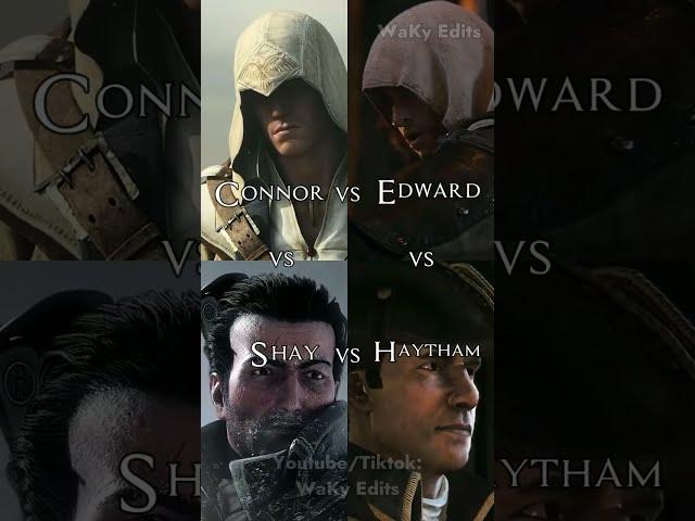 Connor vs Edward vs Shay vs Haytham - Assassin's Creed #assassinscreed