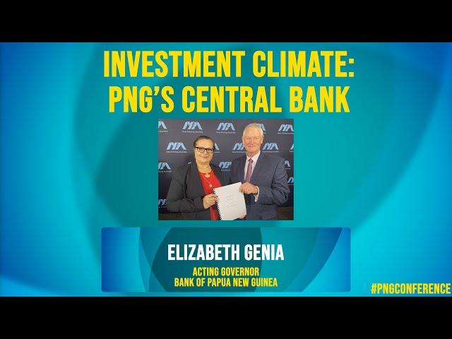 Papua New Guineas's Central Bank [Investment Climate]