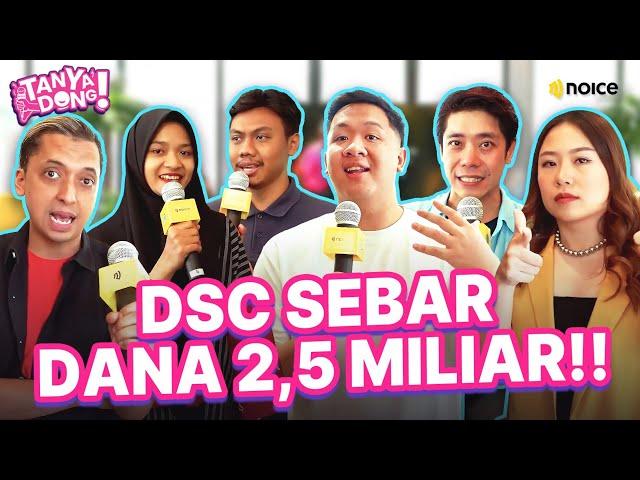 DSC SEBAR DANA 2.5 MILIAR UNTUK PARA PELAKU UMKM, CINDY LAUW & KAMAL MAU IKUT!!- TANYA DONG!