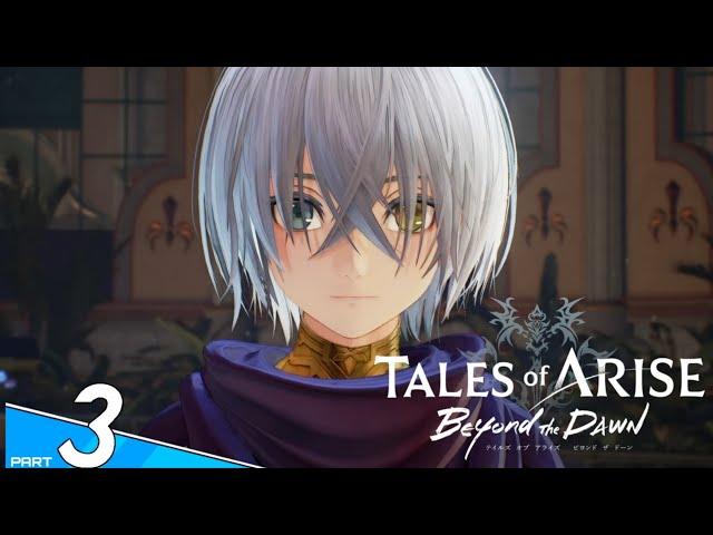 Tales Of Arise Beyond The Dawn part 03