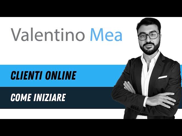 Come Acquisire Clienti Online: le Basi per trovare e acquisire potenziali clienti