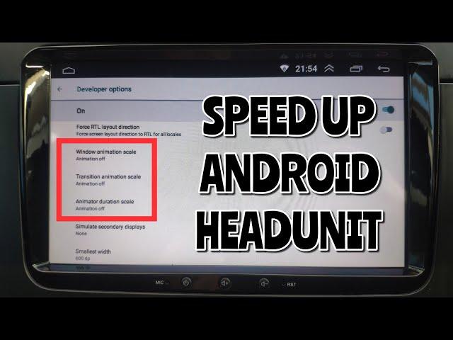 Speed up your Android Headunit
