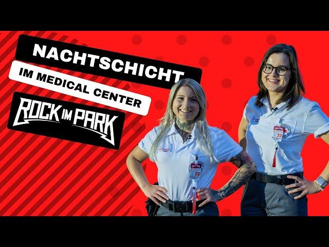  Nachtschicht im Medical Center - Rock im Park 2023