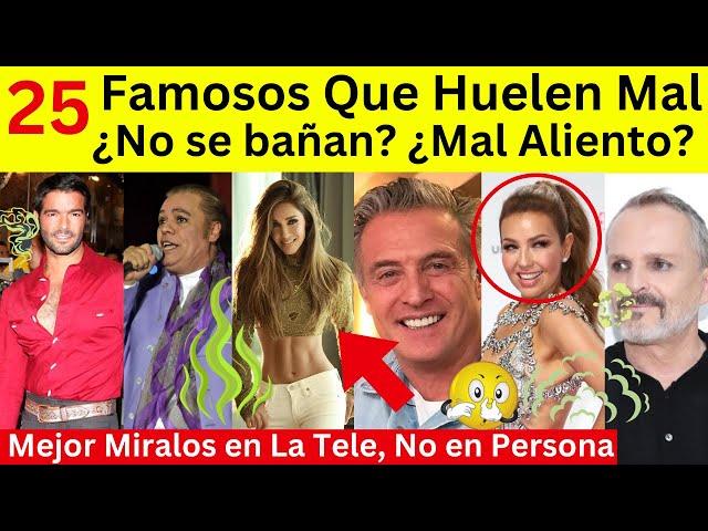 25 Famosos que huelen mal | Problemas de Higiene