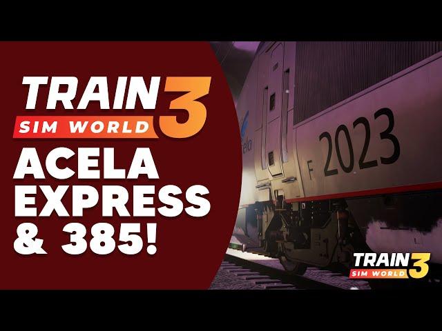 Acela Express & Class 385 Coming To Train Sim World 3! 