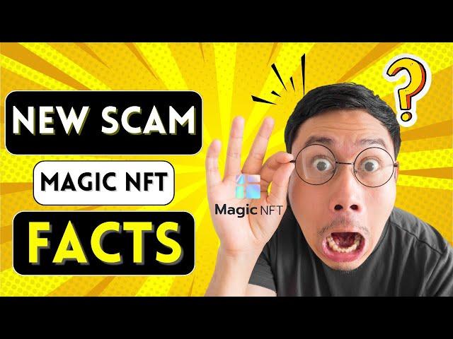 Magic NFT NEW Update Today | Most Important News For Magic NFT Users | Scam