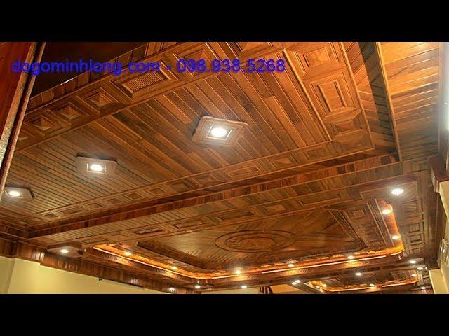 Mẫu trần gỗ đẹp nhất 2019 tại đồ gỗ Minh Long