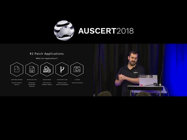 AUSCERT2018 Day 2 David Cottingham: The Essential 8 - Cyber Threat Mitigation Strategies that Work