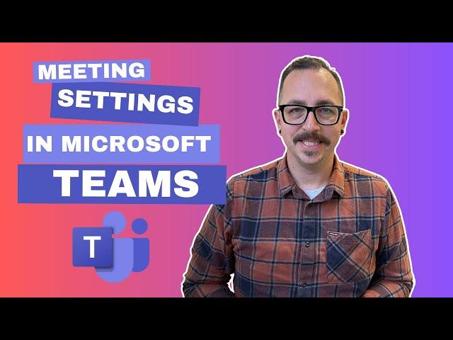 Meeting Setting in Teams