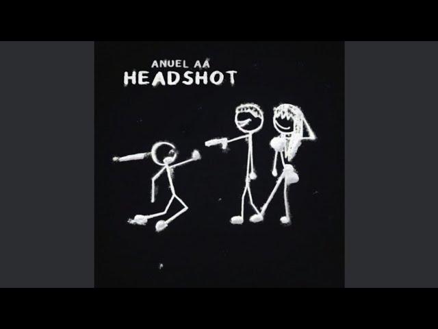 Anuel AA - Headshot (Audio Oficial)