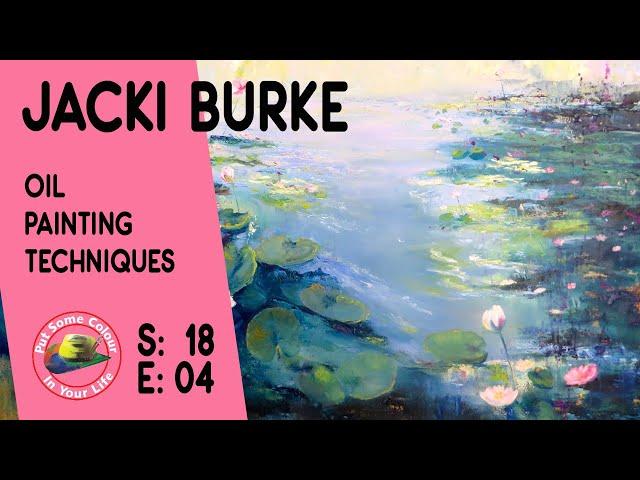 Oil painting techniques and tutorial with Jacki Burke I Colour In Your Life