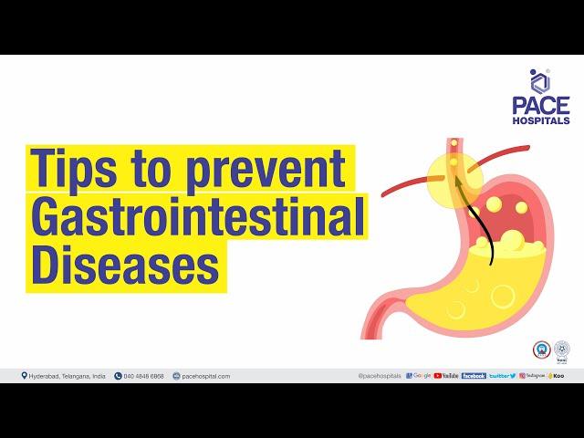 Tips to Prevent Gastrointestinal Diseases | PACE Hospitals #Shortvideo #gastrointestinal