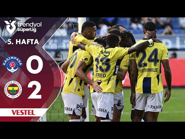 Vestel | Kasımpaşa (0-2) Fenerbahçe - Highlights/Özet | Trendyol Süper Lig - 2024/25