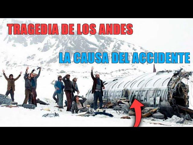 Por Qué se estrelló el Avión de los Andes?