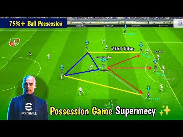 Revealing the Secret of Possession Game Supermecy 🫣 Best PG Custom Formation in eFootball 24 Mobile