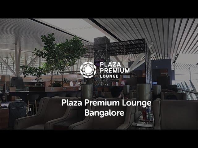 Plaza Premium Lounge Bangalore Review