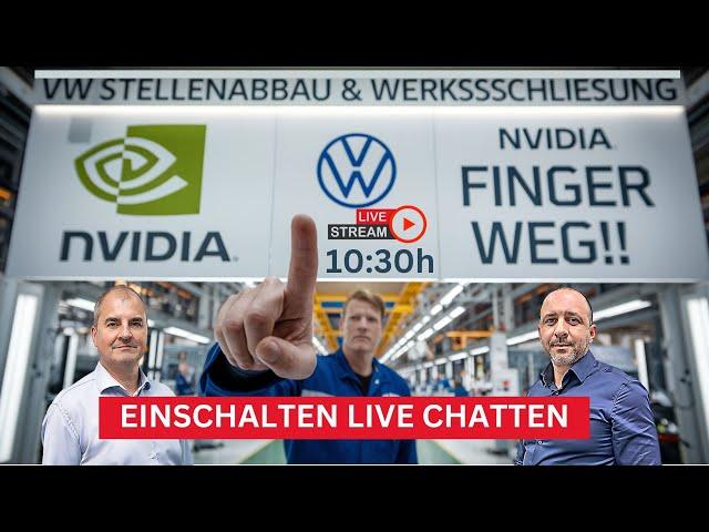 Volkswagen & Nvidia- kommt das Schlimmste noch? - mit Samir & Andreas - Chat aktiv