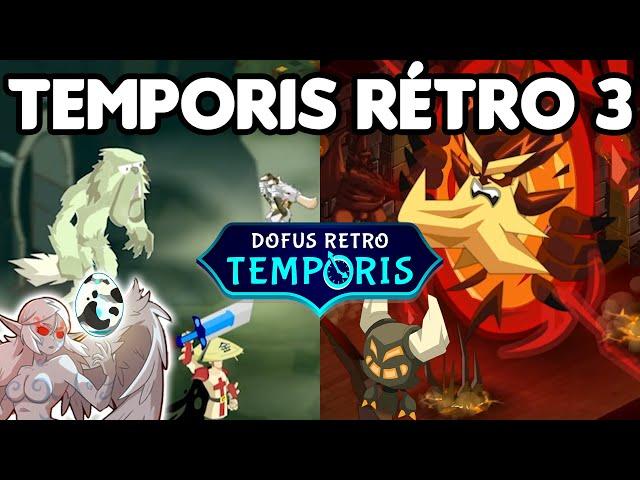 Présentation complète de Dofus Rétro Temporis 3 ! (et de ses règles)