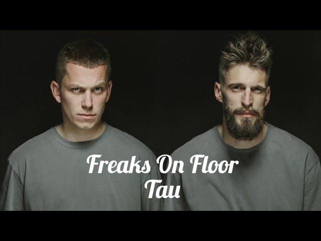 FREAKS ON FLOOR - TAU (RONDO COVER)