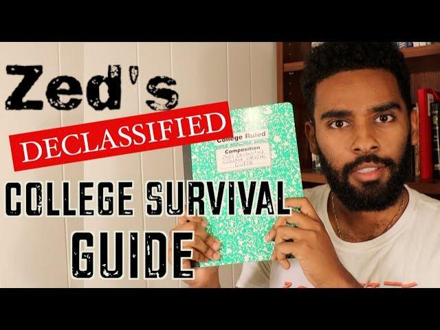 Zed's Declassified COLLEGE SURVIVAL GUIDE