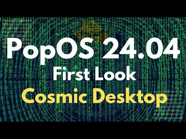 First Look : PopOS 24.04 Noble Numbat with Cosmic Desktop | PopOS 24.04 Distro First Look