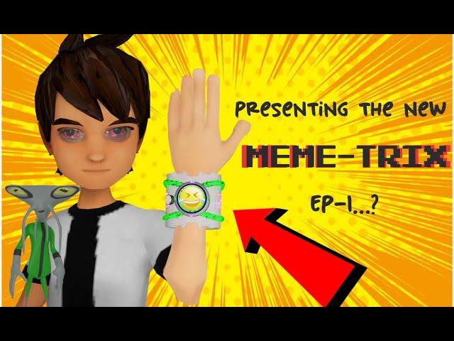 What is THE MEME-TRIX?!?!?!