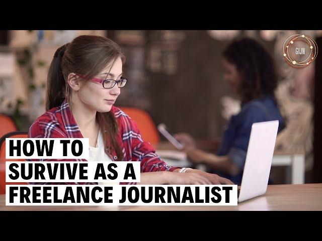 How to Survive as a Freelance Journalist