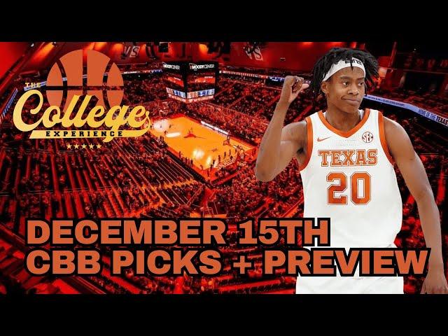 College Basketball Picks - Sunday, December 15th | The College Experience: Basketball