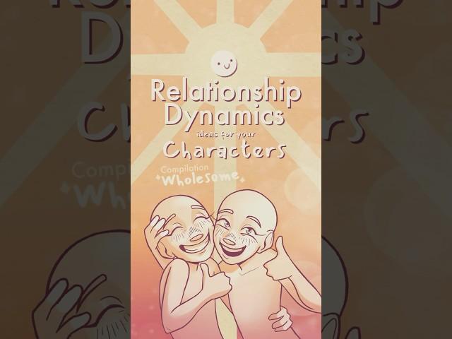 compilation of character dynamics: wholesome edition  #writing #oc #originalcharacter #art