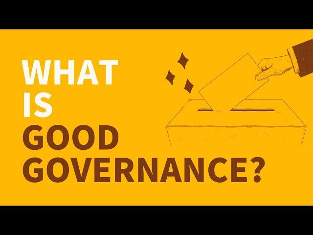 What is good governance? ‍‍‍