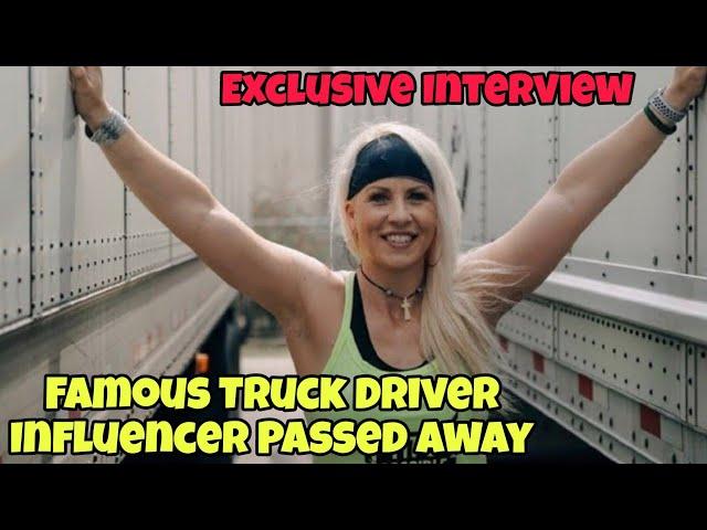 Breaking News! Famous Trucking Influencer That Touched Thousands Of Truck Drivers Passed Away  RIP