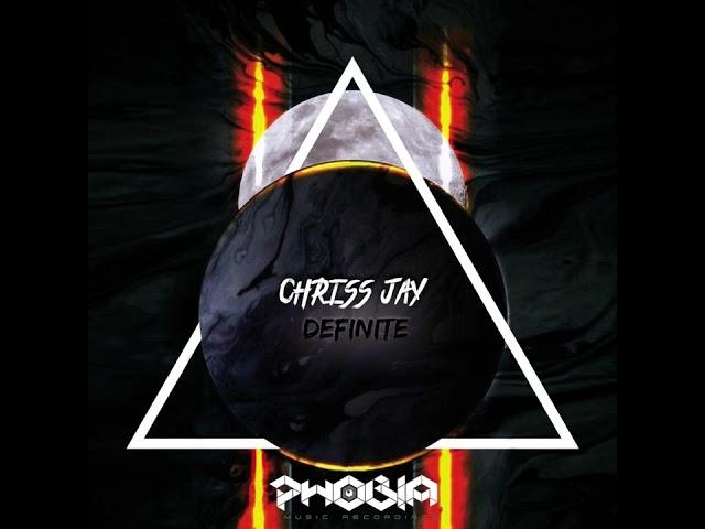 Chriss Jay - Definite (Phobia Music Recordings)