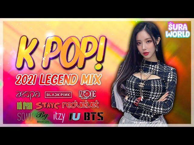 #67 수라하면 아이돌 K-POP MIX ! | 2021 LEGEND K-POP  I-DOL MIX !  | DJ SURA( 수라 ) | 4K 