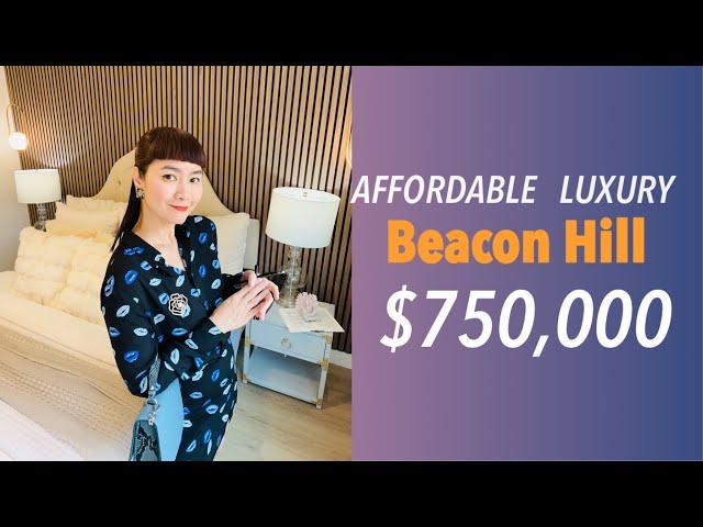 BEACON HILL AFFORDABLE LUXURY HOUSE TOUR $750,000