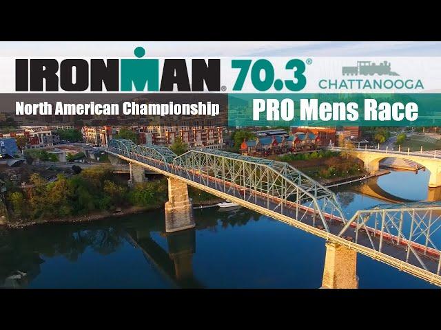 IRONMAN70.3 NORTH AMERICAN CHAMPIONSHIP CHATTANOOGA - Pro Men Race