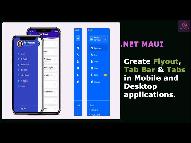 .NET Maui Apps | How to create Flyout, Tab Bar and Tabs in Maui Mobile and Desktop applications.